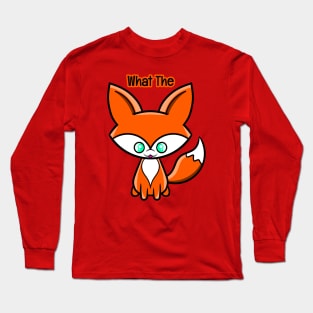 What The Fox Long Sleeve T-Shirt